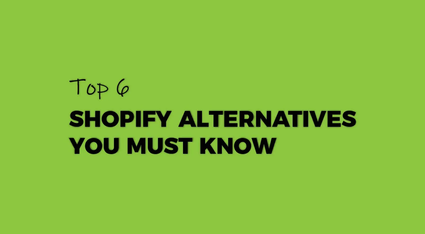 shopify alternatives